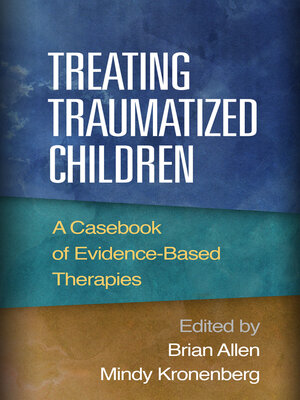 cover image of Treating Traumatized Children
